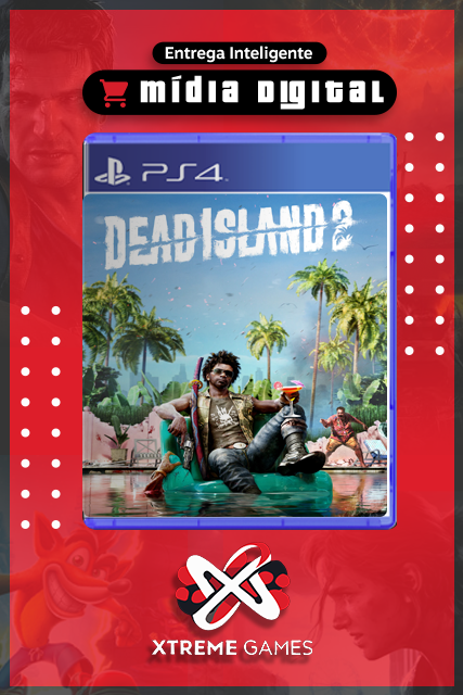 DEAD ISLAND 2 PS4 | MÍDIA DIGITAL