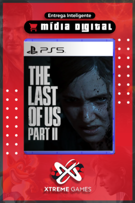 THE LAST OF US PART II PS5 | MÍDIA DIGITAL